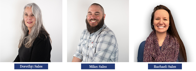 Sales Team - Dot, Mike, Rachael